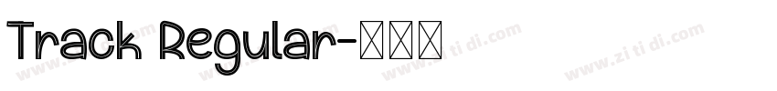Track Regular字体转换